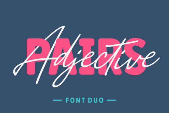 Adjective Pairs: A Creative Font for Modern Designers