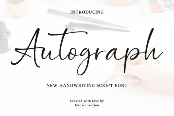 Autograph: A Script Font with Authentic Character