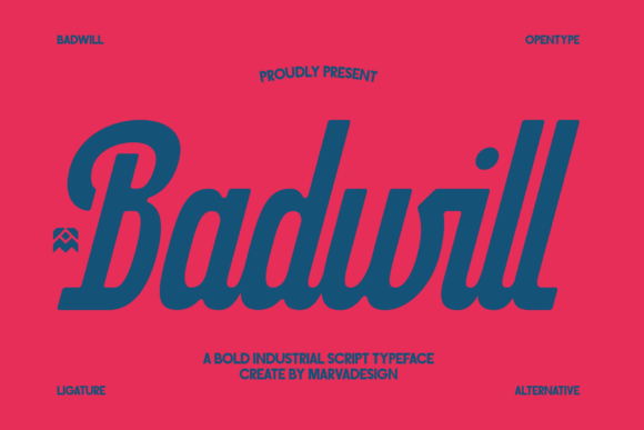 Badwill: A Bold Industrial Script for Confident Branding