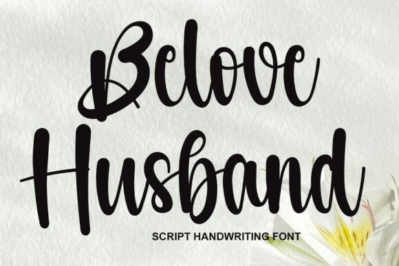 Belove Husband: The Bold Vintage Script for Modern Design