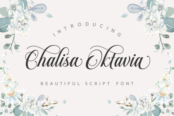 Chalisa Oktavia: The Elegant Script Font for Modern Designs
