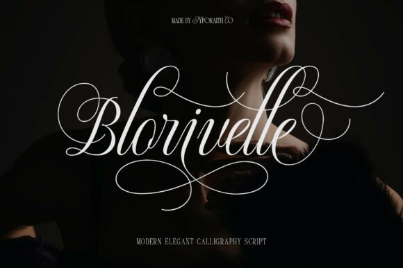 Introducing Blorivelle: The Elegant Calligraphy Script Font