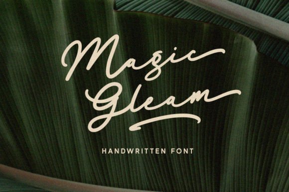 Magic Gleam: A Hand-Written Font for Friendly, Approachable Design