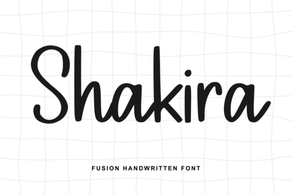 Shakira: The Handwritten Font with a Warm, Expressive Soul